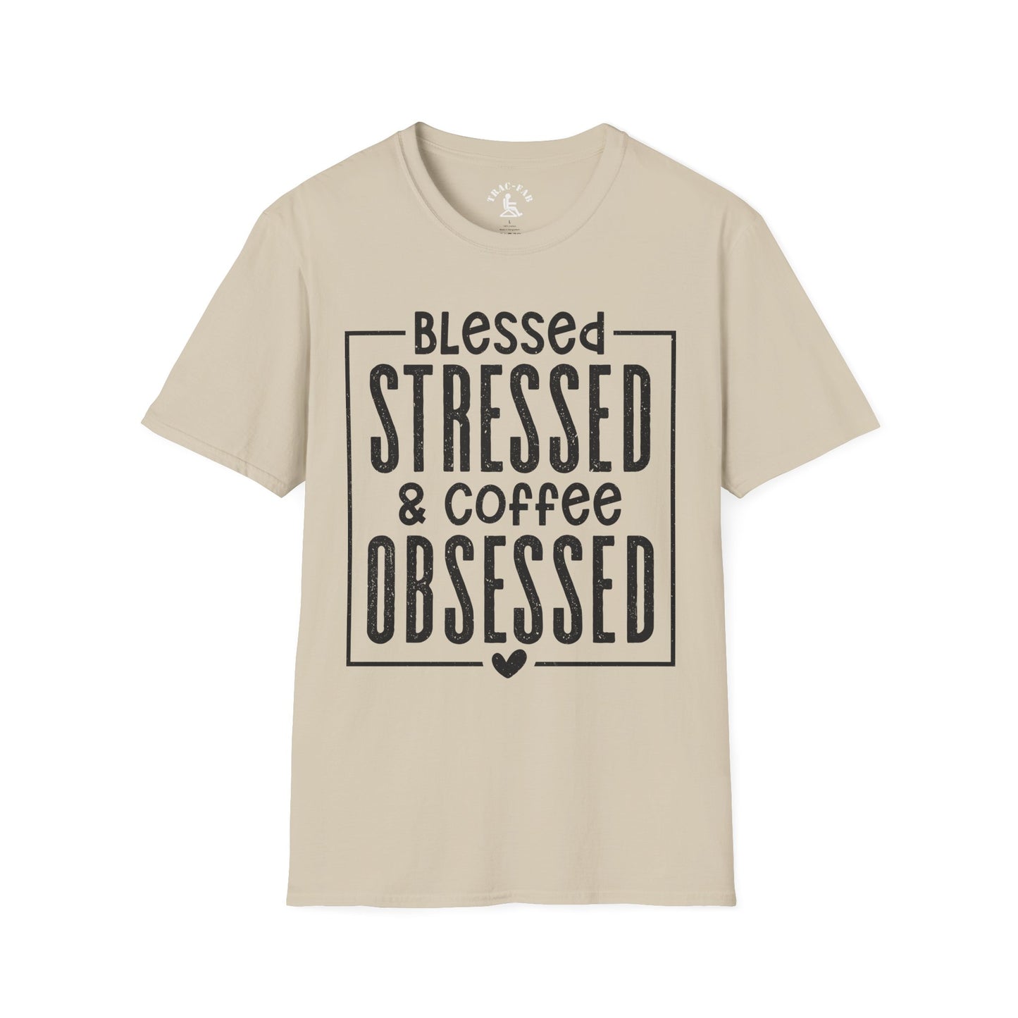 Blessed Stressed & Coffee Obsessed T-Shirt