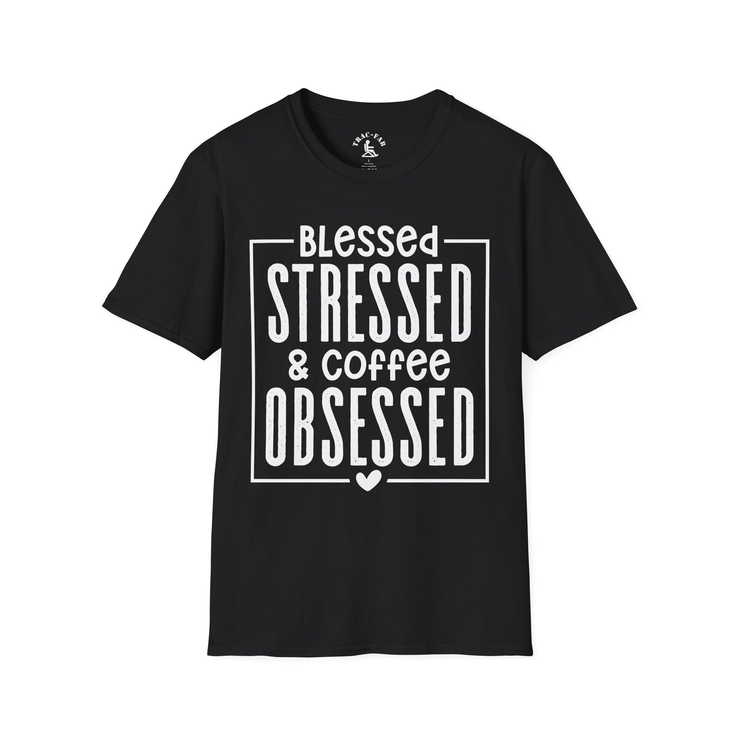 Blessed Stressed & Coffee Obsessed T-Shirt