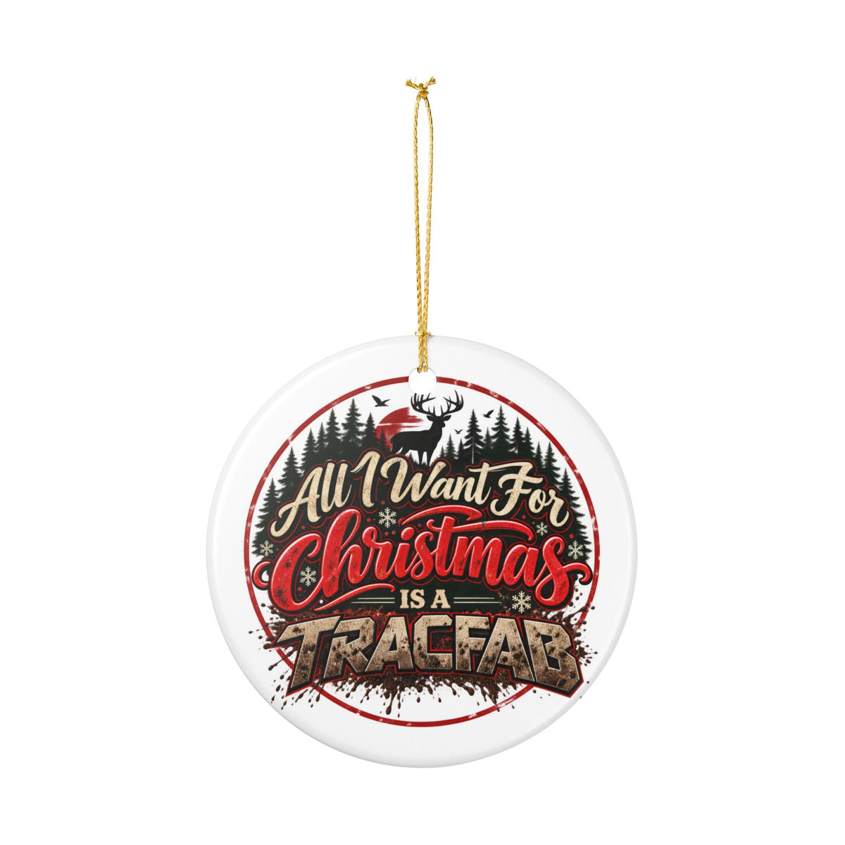 All I Want for Christmas Ornament