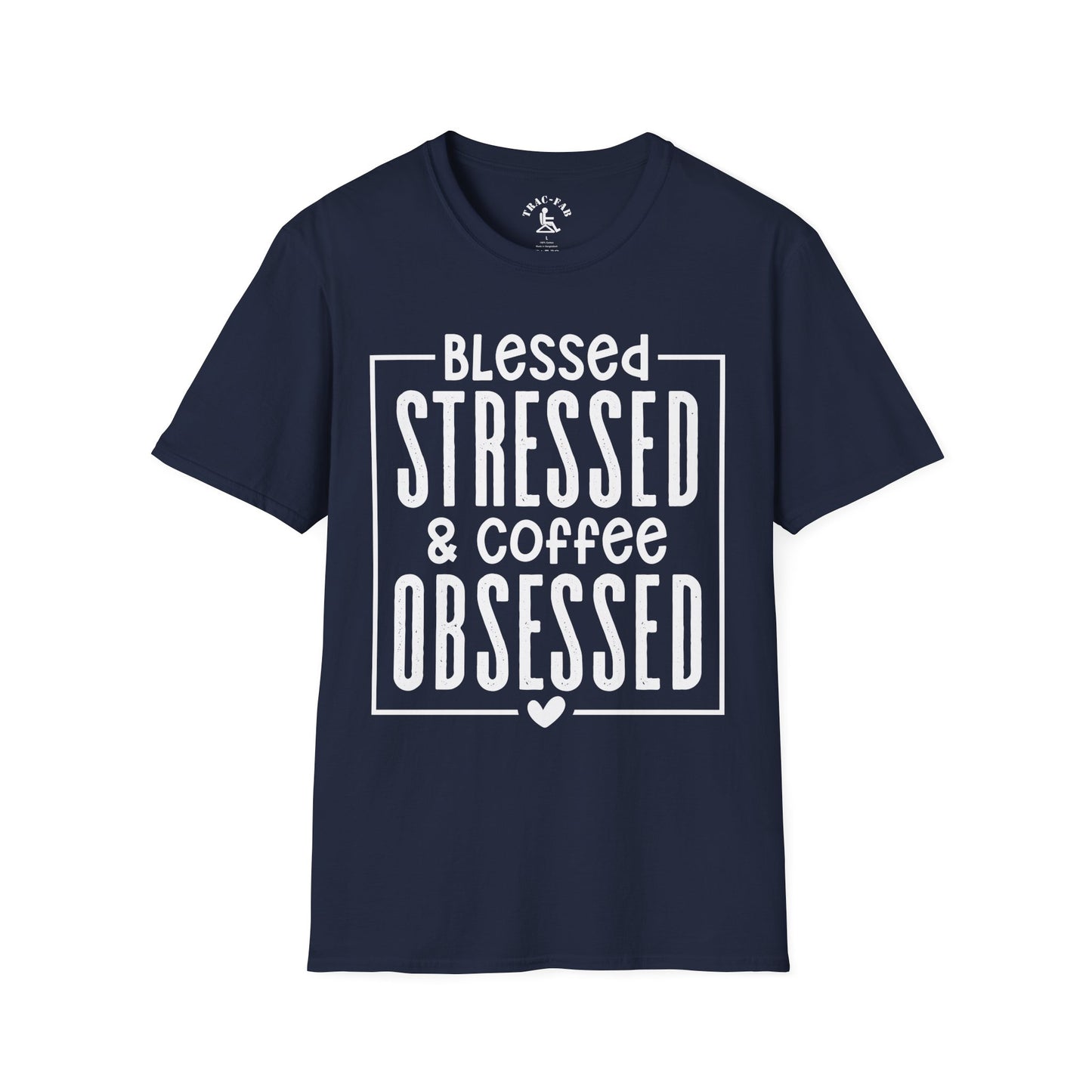Blessed Stressed & Coffee Obsessed T-Shirt
