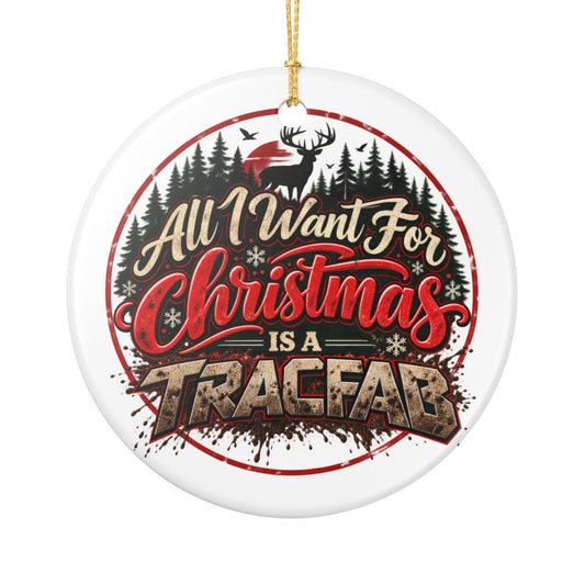 All I Want for Christmas Ornament